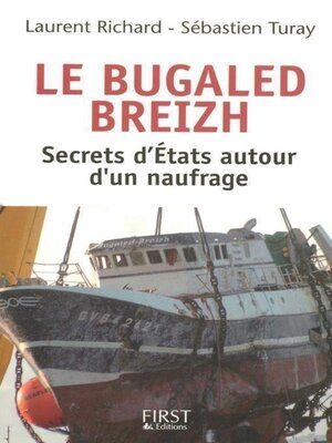 cover image of Le Bugaled Breih--Les secrets d'Etat autour d'un naufrage